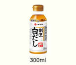 割烹白だし300ml